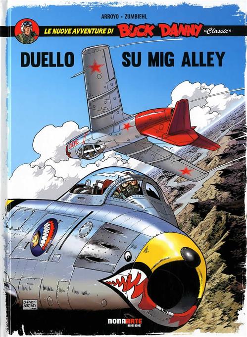 BUCK DANNY CLASSIC, VOL. 2 - DUELLO SU MIG ALLEY