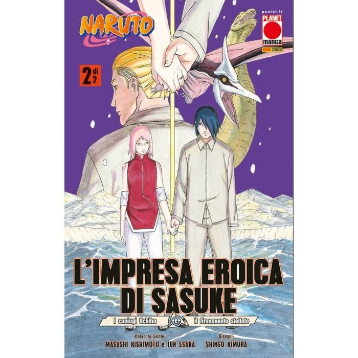 L'IMPRESA EROICA DI SASUKE VOL.2: I CONIUGI UCHIHA E IL FIRMAMENTO STELLATO