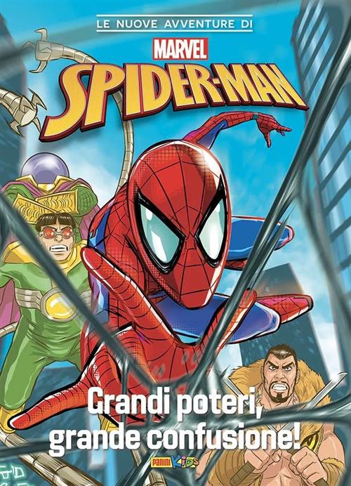 LE NUOVE AVVENTURE DI SPIDER-MAN VOL.1: GRANDI POTERI, GRAN CONFUSIONE