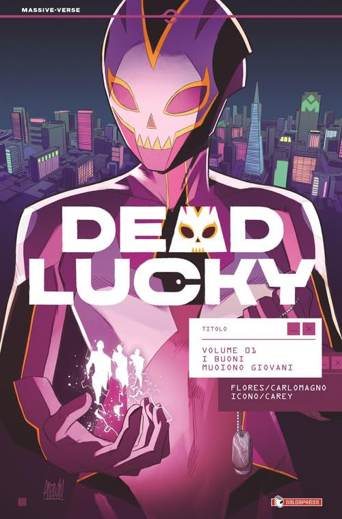 DEAD LUCKY VOL.1 - I BUONI MUOIONO GIOVANI