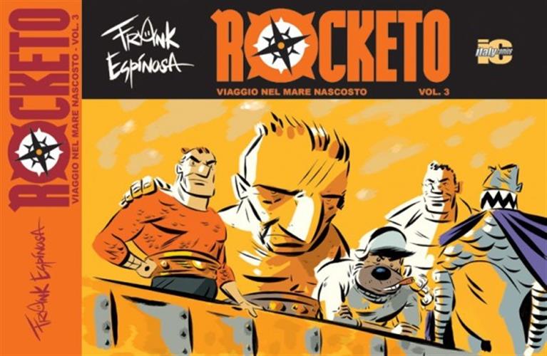 ROCKETO VIAGGIO NEL MARE NASCOSTO 3