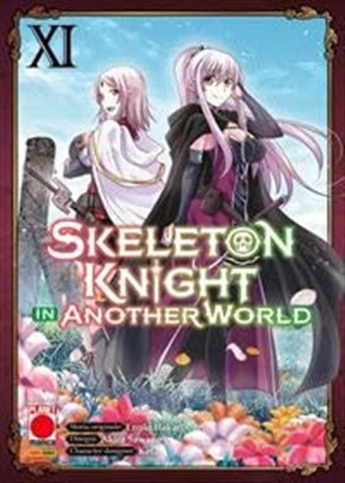 SKELETON KNIGHT IN ANOTHER WORLD VOL.11