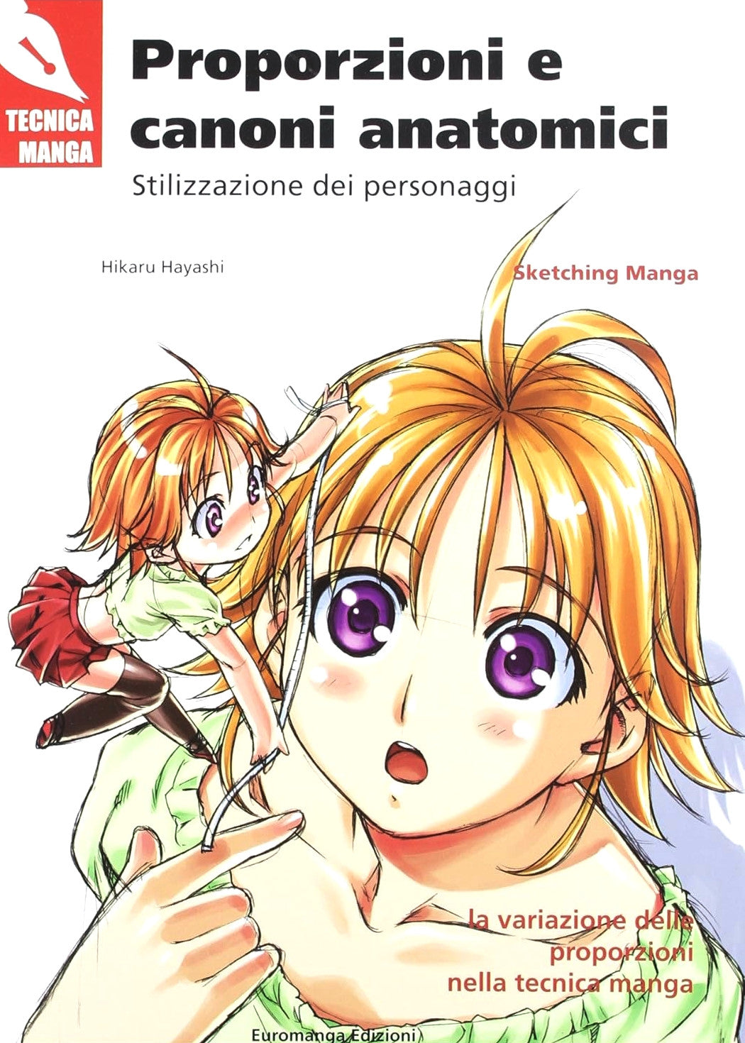 TECNICA MANGA - PROPORZIONI E CANONI ANATOMICI