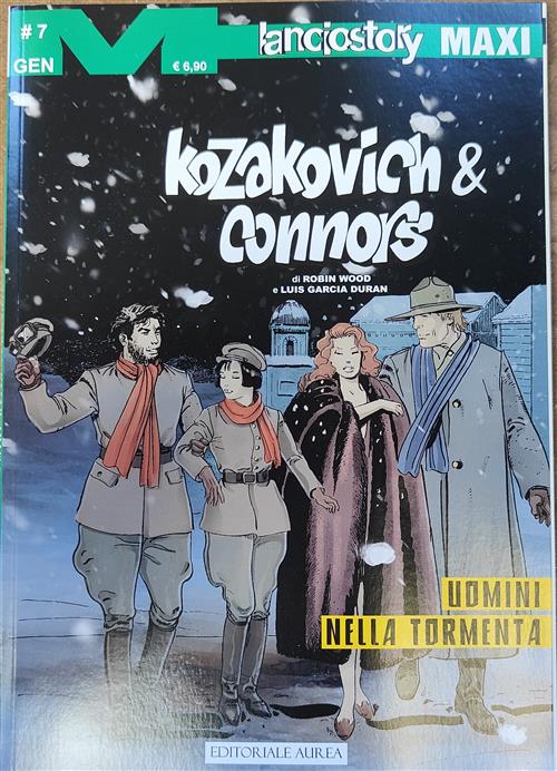 LANCIOSTORY MAXI 94 - KOZAKOVICH & CONNORS VOL. 7 - UOMINI NELLA TORMENTA