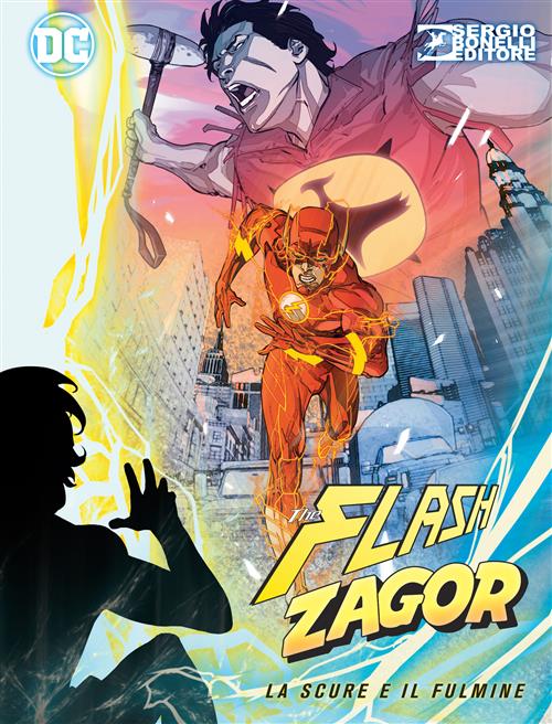 FLASH/ZAGOR 0 - LA SCURE E IL FULMINE - FULMINE