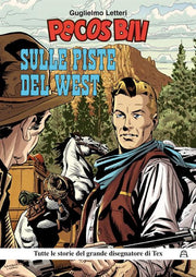 PECOS BILL - SULLE PISTE DEL WEST