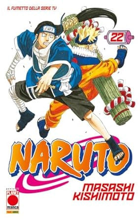 NARUTO IL MITO 22 - QUARTA RISTAMPA