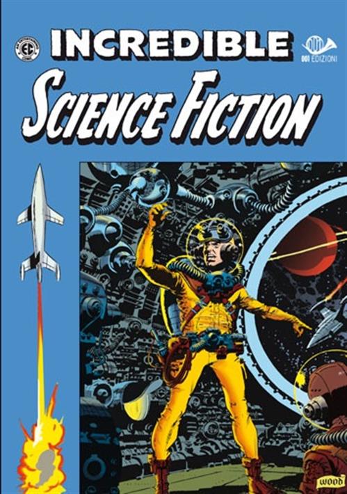 INCREDIBLE SCIENCE FICTION BIBLIOTECA EC COMICS