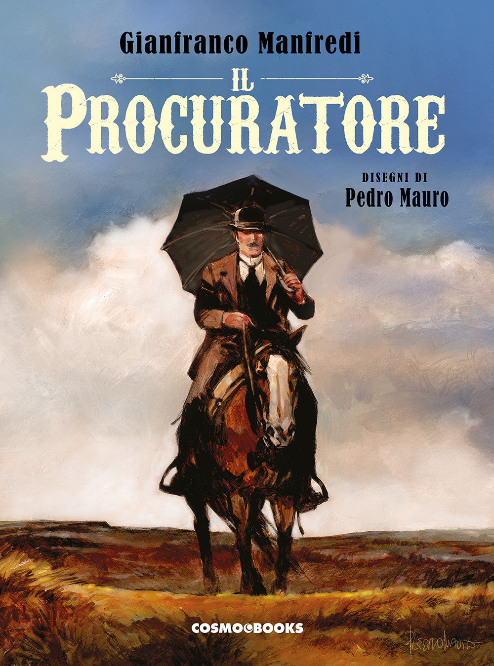 GIANFRANCO MANFREDI PRESENTA: IL PROCURATORE - EDIZIONE DELUXE