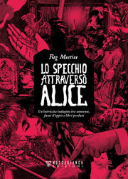LO SPECCHIO ATTRAVERSO' ALICE