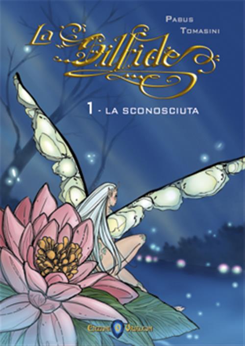 LA SILFIDE VOL.1 (DI 3) - LA SCONOSCIUTA