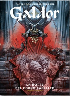 GALDOR VOL.2 - LA NOTTE DEL CORNO TAGLIATO