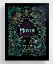 L'ENCICLOPEDIA DEL MERAVIGLIOSO: I MOSTRI