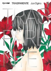 TRASPARENTE - TOUMEI NINGEN NO HONE VOL.1