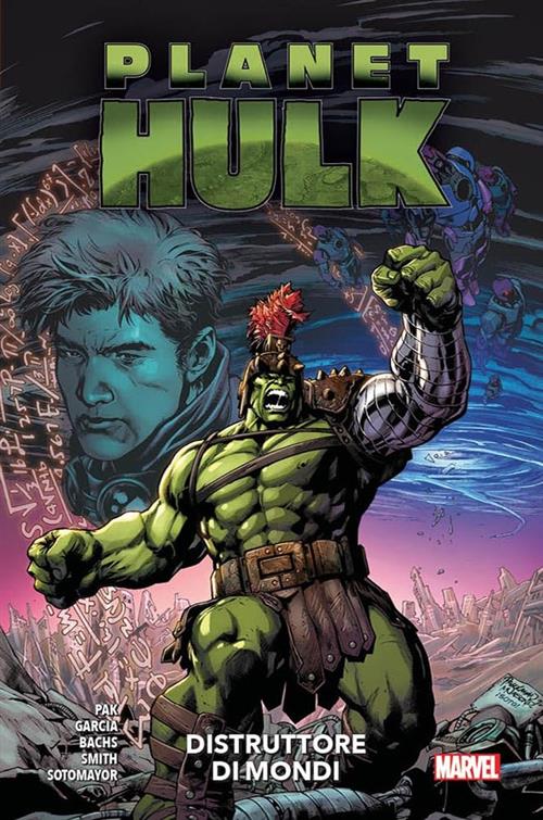 PLANET HULK - DISTRUTTORE DI MONDI