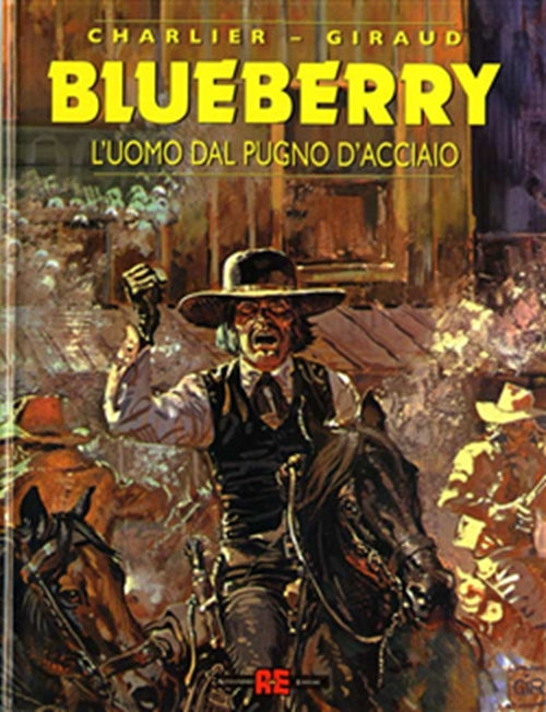 BLUEBERRY 8: L'UOMO DAL PUGNO D'ACCIAIO