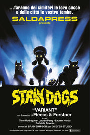 STRAY DOGS - CANI RANDAGI - VARIANT LIMITATA DEMONI