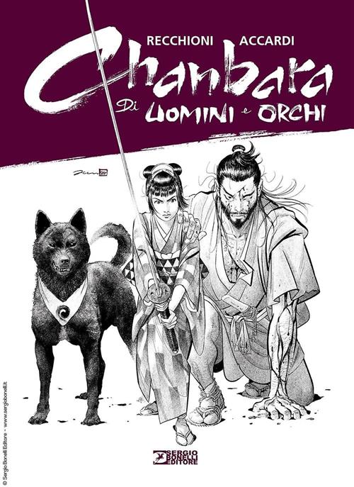 CHANBARA - DI UOMINI E ORCHI