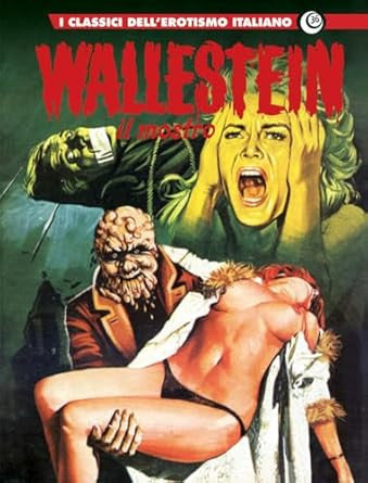 I CLASSICI DELL'EROTISMO ITALIANO 36: WALLESTEIN