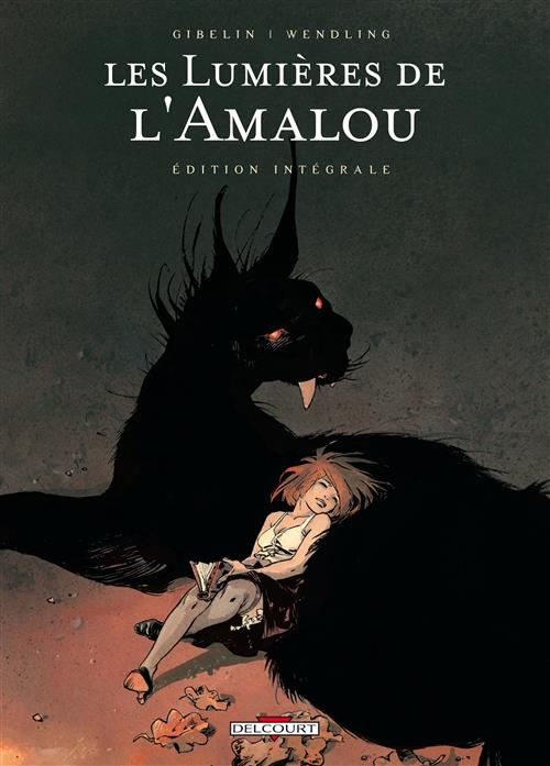 LE LUCI DELL'AMALOU - EDIZIONE INTEGRALE