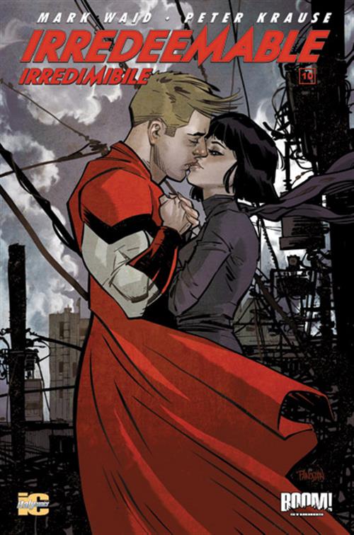 IRREDEEMABLE 10