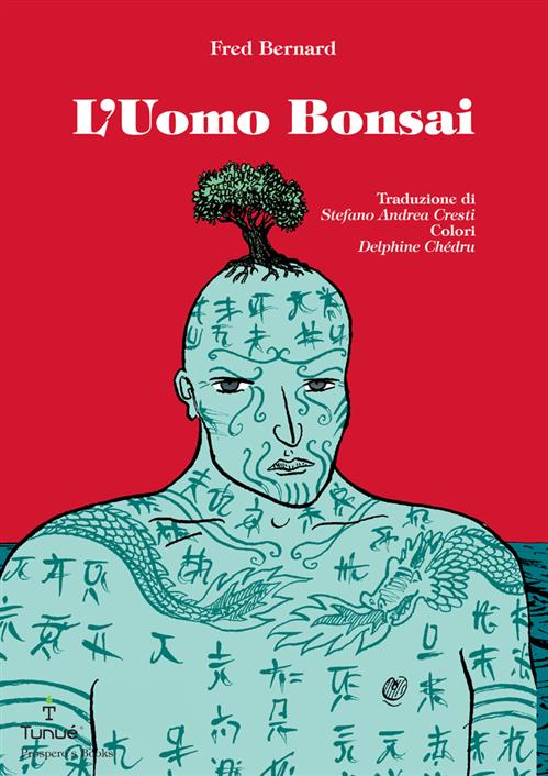 L'UOMO BONSAI