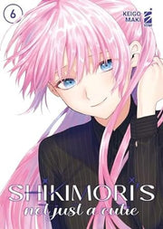 SHIKIMORI'S NOT JUST A CUTIE VOL.6