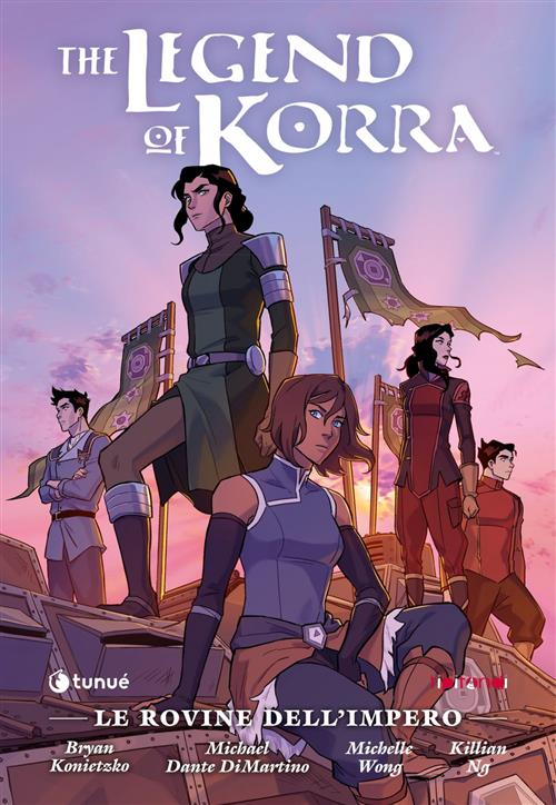 THE LEGEND OF KORRA - LE ROVINE DELL'IMPERO