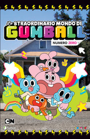 LO STRAORDINARIO MONDO DI GUMBALL. VOL 0