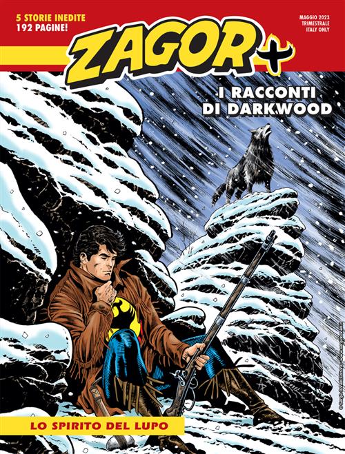 ZAGOR PIU' 9 - LO SPIRITO DEL LUPO
