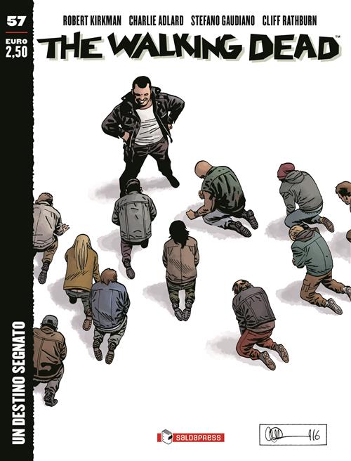 THE WALKING DEAD NEW EDITION 57 - UN DESTINO SEGNATO