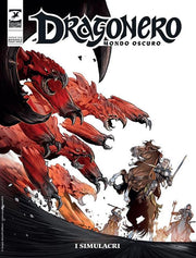 MONDO OSCURO VOL.10 - DRAGONERO 123 - SIMULACRI