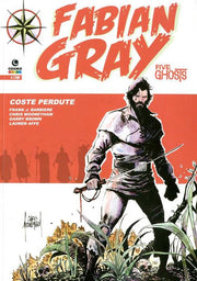 FABIAN GRAY: FIVE GHOSTS 2 - COSTE PERDUTE