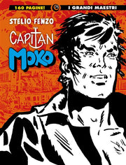 I GRANDI MAESTRI 75: STELIO FENZO - CAPITAN MOKO 2