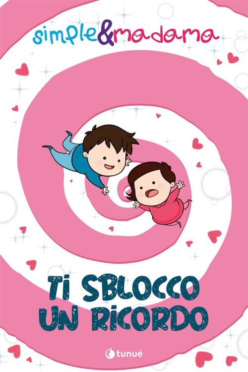 SIMPLE MADAMA TI SBLOCCO UN RICORDO