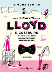 UNA NUOVA VITA CON LLOYD