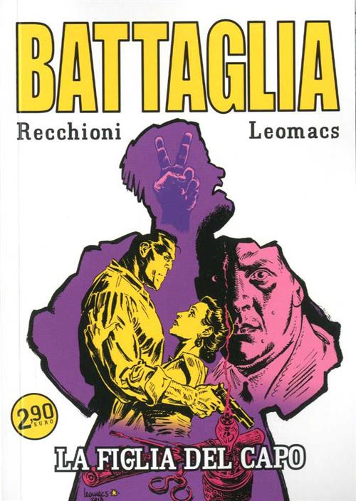 BATTAGLIA 1 - LA FIGLIA DEL CAPO