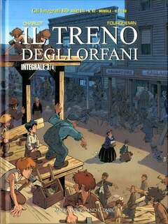 GLI INTEGRALI BD NUOVA SERIE: IL TRENO DEGLI ORFANI 3