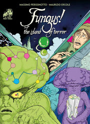 FUNGUS! THE ISLAND OF TERROR