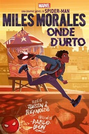MILES MORALES: ONDE D'URTO