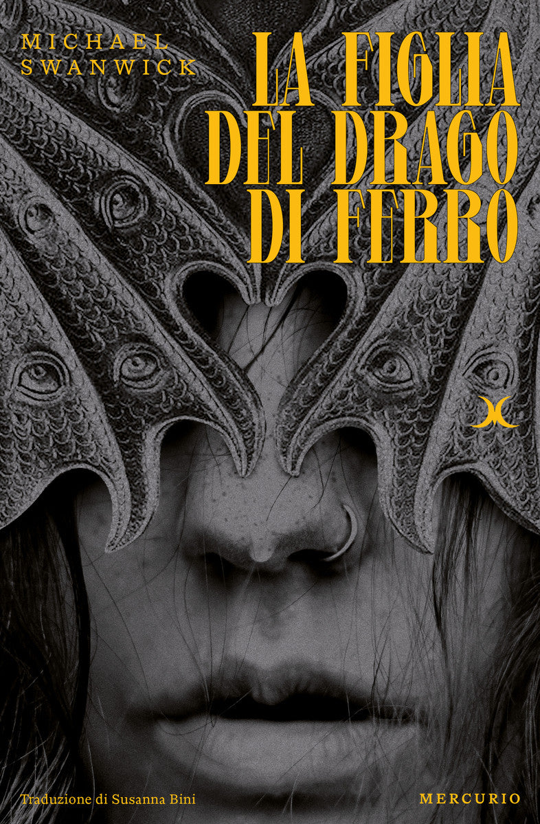 LA FIGLIA DEL DRAGO DI FERRO