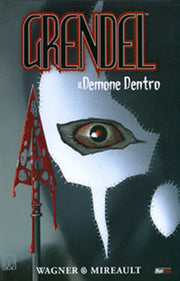 GRENDEL: IL DEMONE DENTRO