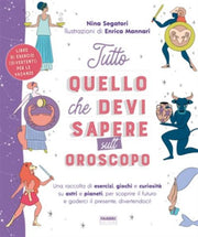 TUTTO QUELLO CHE DEVI SAPERE SULL'OROSCOPO