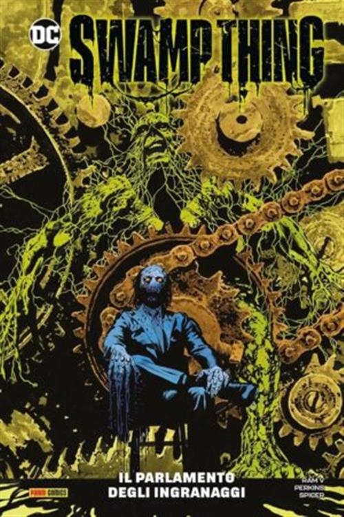 SWAMP THING VOL.3: IL PARLAMENTO DI INGRANAGGI - DC COLLECTION