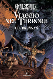 ALLA CORTE DI RE ARTU' VOL.4 - VIAGGIO NEL TERRORE