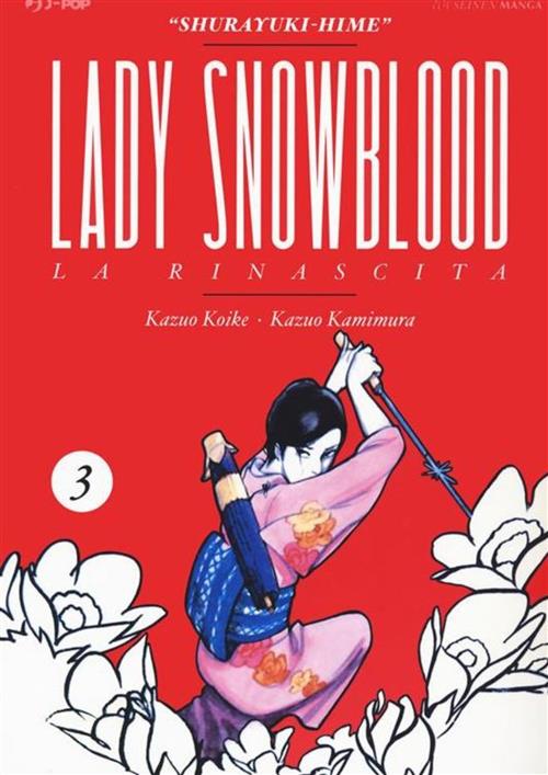 LADY SNOWBLOOD - NUOVA EDIZIONE VOL.3