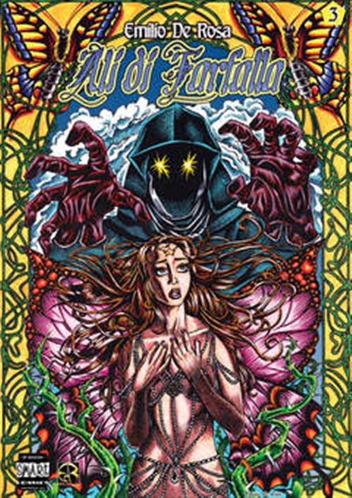 ALI DI FARFALLA 3 - LA VIA SMARRITA