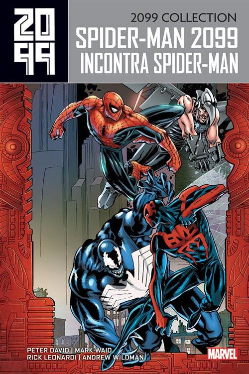 2099 COLLECTION: SPIDER-MAN 5 - SPIDER-MAN 2099 INCONTRA SPIDER-MAN