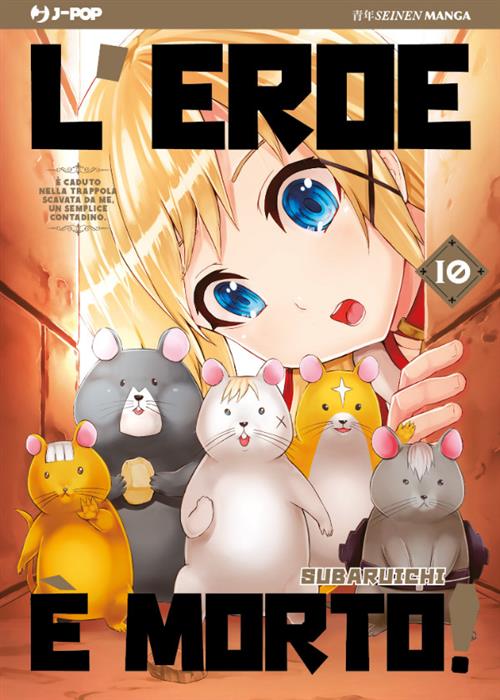 L'EROE E' MORTO 10
