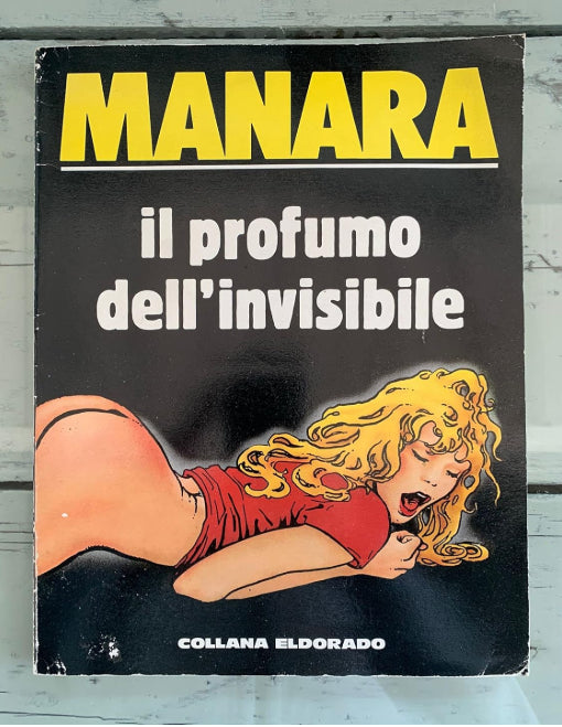 MILO MANARA COLLECTION VOL.3 - IL PROFUMO DELL'INVISIBILE - TOMO I - 3